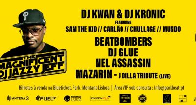 Sam The Kid - Carlão - Chullage - Mundo Segundo - Parkbeat Legends - Dj Jazzy Jeff - Dj Glue - Beatbombers