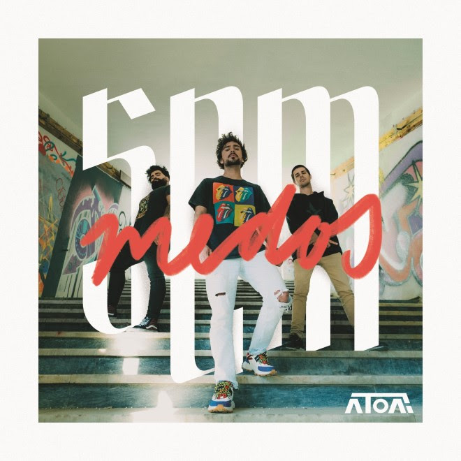 ÁTOA - SEM MEDOS