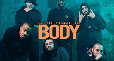 GROGNATION - SAM THE KID - BODY - LETRA