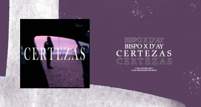 Bispo e D'ay - Certezas - letra