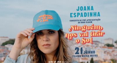 Joana Espadinha - Ninguém nos vai tirar o sol - letra